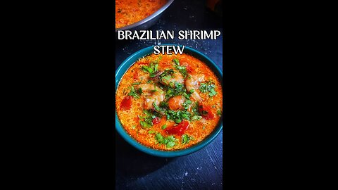 Moqueca de Camarão | Brazilian Shrimp Stew | Kitchenstagram