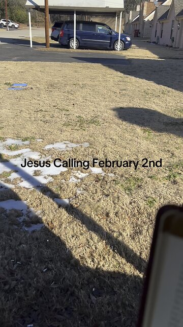 Jesus Calling February 2nd!