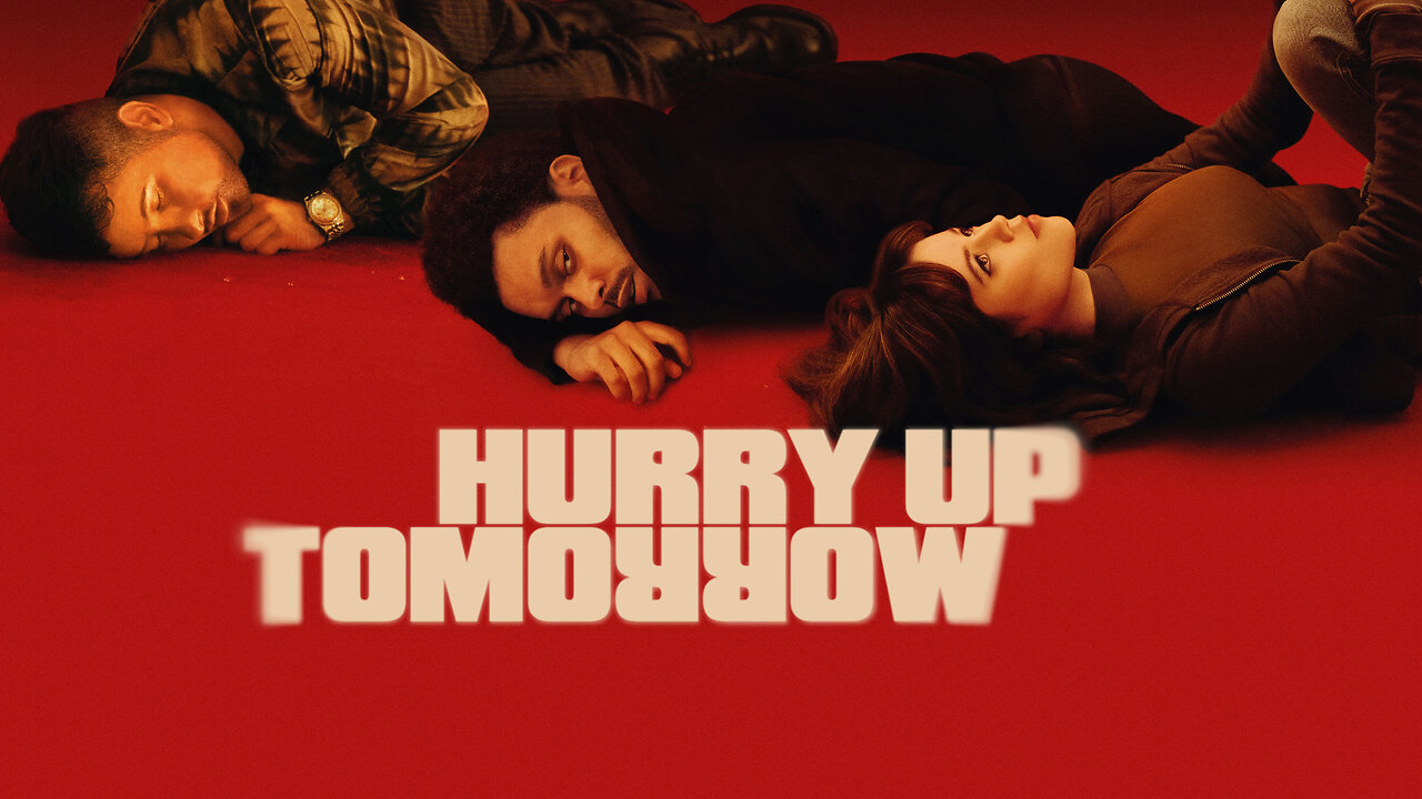 HURRY UP TOMORROW (2025)