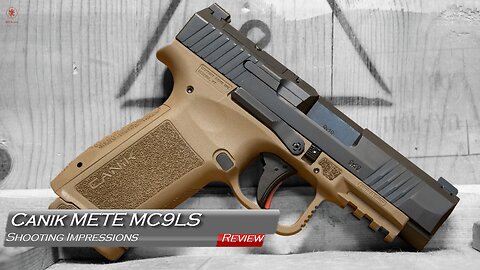 Canik METE MC9LS Shooting Impressions