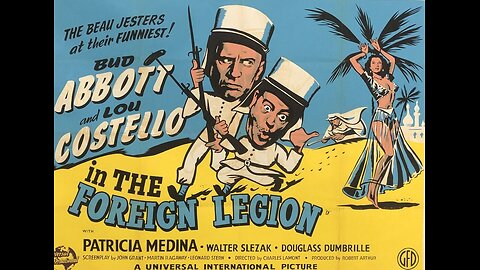 "Abbott And Costello In The Foreign Legion"