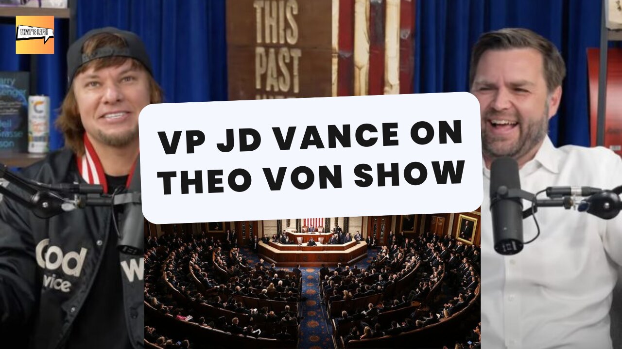 VP JD Vance on Theo Von Show | That's Life Ep. 81