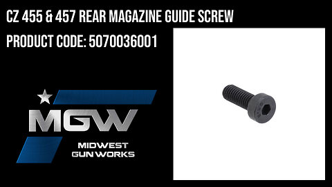 CZ 455 & 457 Rear Magazine Guide Screw - 5070036001