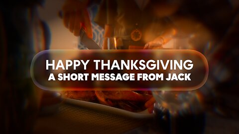 Happy Thanksgiving | Jack's Corner | Ep. 53
