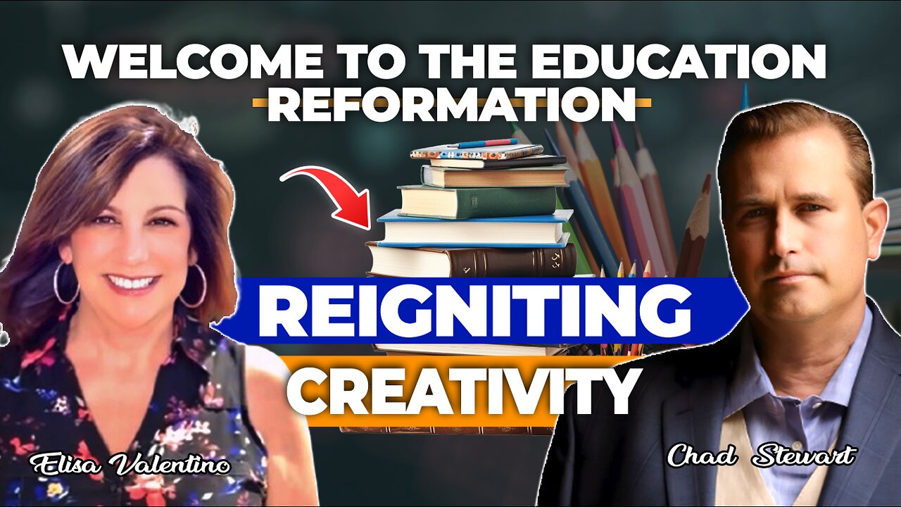 Welcome to the Education Reformation | Reigniting Creativity with Elisa V & Chad Stewart