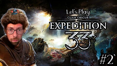 Fantasy Island - Let's Play Clair Obscur: Expedition 33 #2