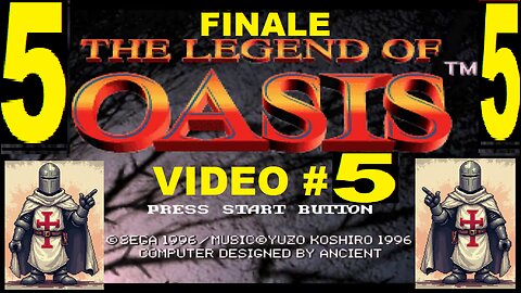 LEGEND OF OASIS V5 - SATURN - Skwatter's Beat 'em and Cheat 'em!