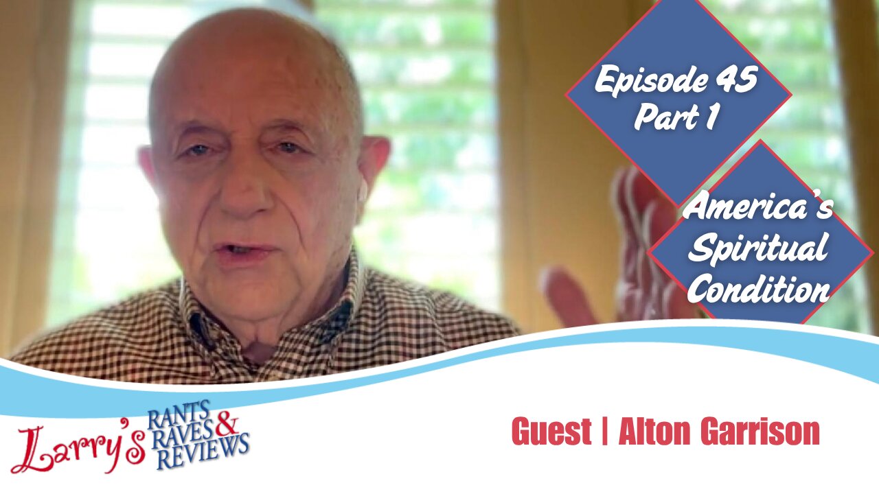 Episode 45: America's Spiritual Condition Part 1