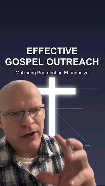 Effective Gospel Outreach (1)