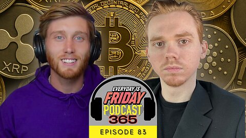 Living in a Car for Crypto | Ken Van Vorhis | Everyday Is Friday Podcast 365