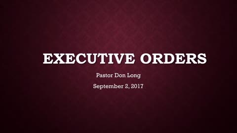Executive Orders (September 2, 2017)
