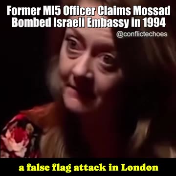 Annie Machon Reveals Mossad's Alleged 1994 False Flag Attack on Israeli Embassy 2 Frame Palestinians