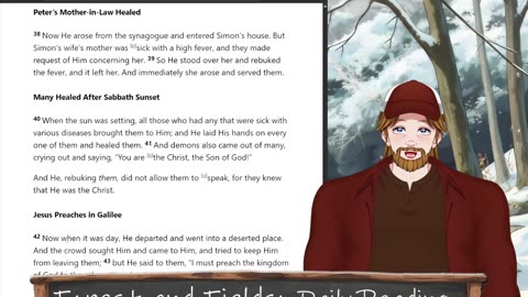 Forest and Fields Daily reading: Luke 4:31-44