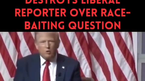 Crowd explodes in applause after Trump destroys liberal reporter over race-baiting question