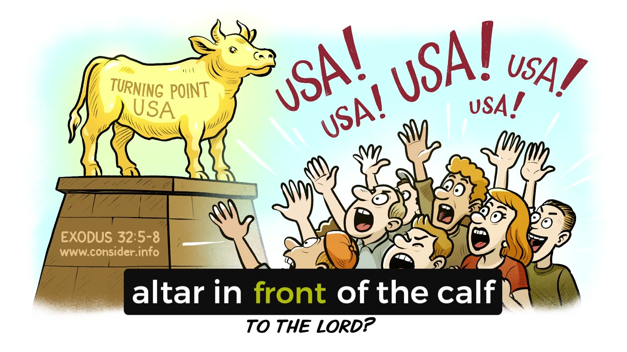 A Golden Calf called, "Turning Point USA"