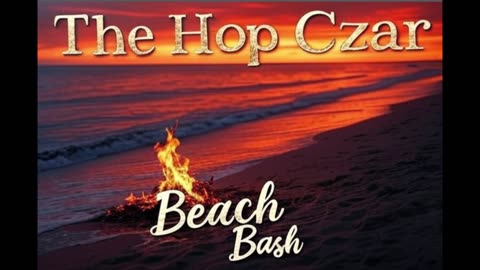 The Hop Czar Beach Bash