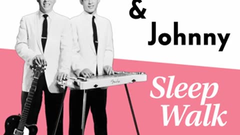 Sleep Walk - 2023 Stereo Remaster (Santo & Johnny)