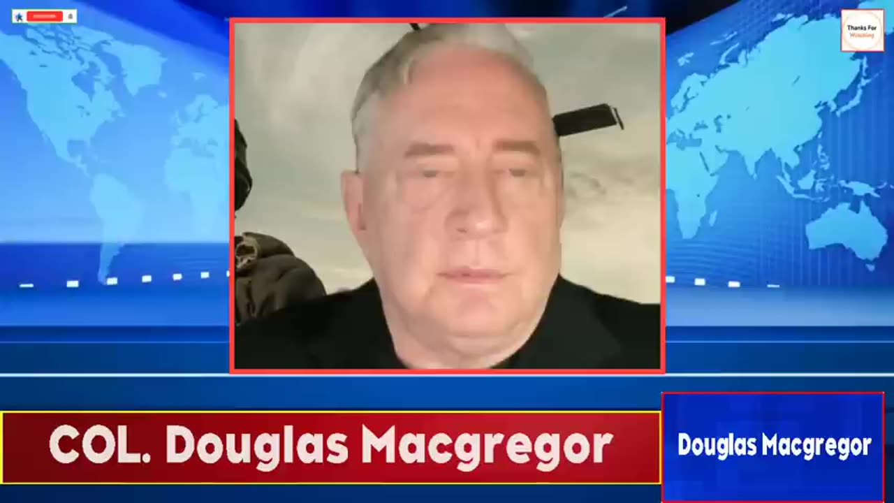 Douglas Macgregor Analyzes the Ukraine Conflict: What the West Isn’t Discussing