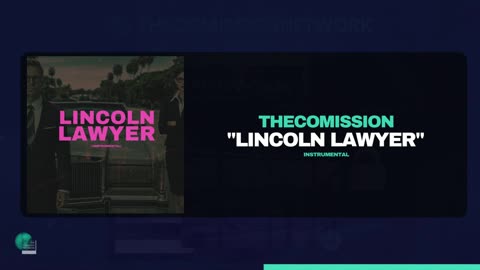🔵 THECOMISSION - Lincoln Lawyer (Instrumental)
