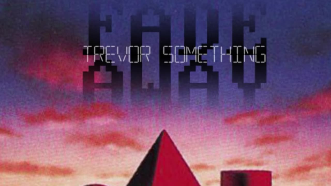 Trevor Something - Fade Away [Explicit]-6gWXe6Am73E