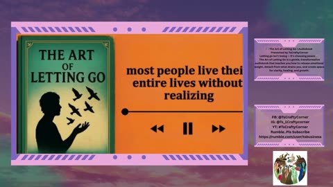 🎧 The Art of Letting Go | Audiobook Presented by TsCraftyCorner