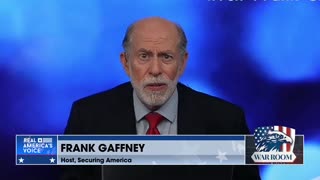 WORLD WAR XI: Frank Gaffney On The CCP Fueling International Conflicts In Ukraine And Middle East