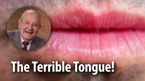 THE TERRIBLE TONGUE​​​​! – James 3:5 Devotional by Pastor Cecil A. Thompson