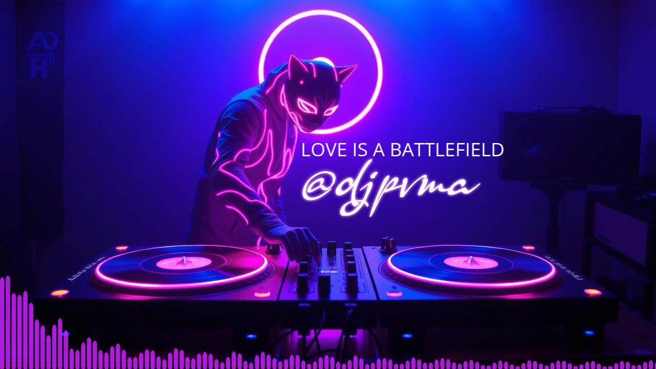 DJPVMA x PAT BENATAR - LOVE IS A BATTLEFIELD (CLUB MIX)