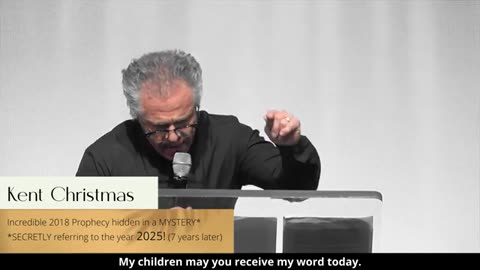 4/29/25 Incredible 2018 Prophecy SECRETLY Referring to the Year 2025!? Kent Christmas