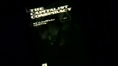 G. Edward Griffin - The Capitalist Conspiracy: it's well worth watching and learning...
