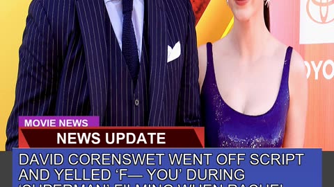 David Corenswet Went Off Script and Yelled F You