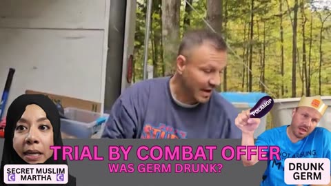 Was Germ Drunk When He Declared Trial by Combat?