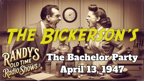 Bickersons 47-04-13 The Bachelor Party