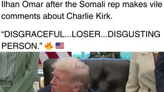“Disgraceful Person”: Trump Goes Nuclear on Ilhan Omar after She Makes Horrific Comments