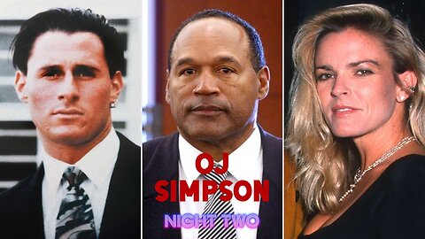 OJ Week - Night Two