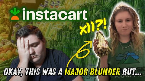 Instacart Customer EXPOSED Shopper for Major Asparagus Blunder!
