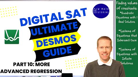 Ultimate Desmos Guide to Digital SAT Math-Part 10: Even More Regression Problems