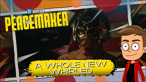 Peacemaker A Whole New Whirled Animated Recap