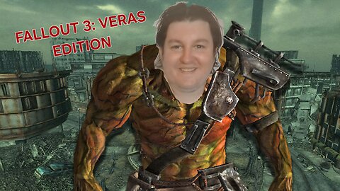 FALLOUT 3: VERAS EDITION EPISODE 1