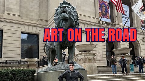 Art on the Road (Exploring the Art Institute of Chicago)