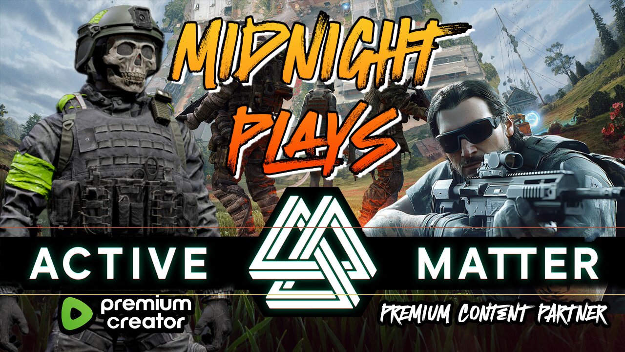 Gaming w/ PER·SE·VER·ANCE | Active Matter X Fortntie | Midnight & Lady Split Stream!