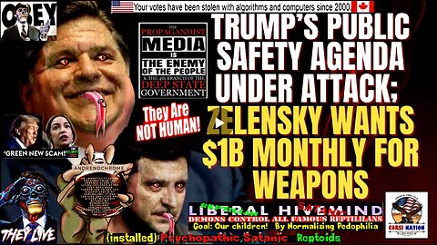 Trump’s Public Safety Agenda Under Attack; Zelensky Wants $1B Monthly for Weapons