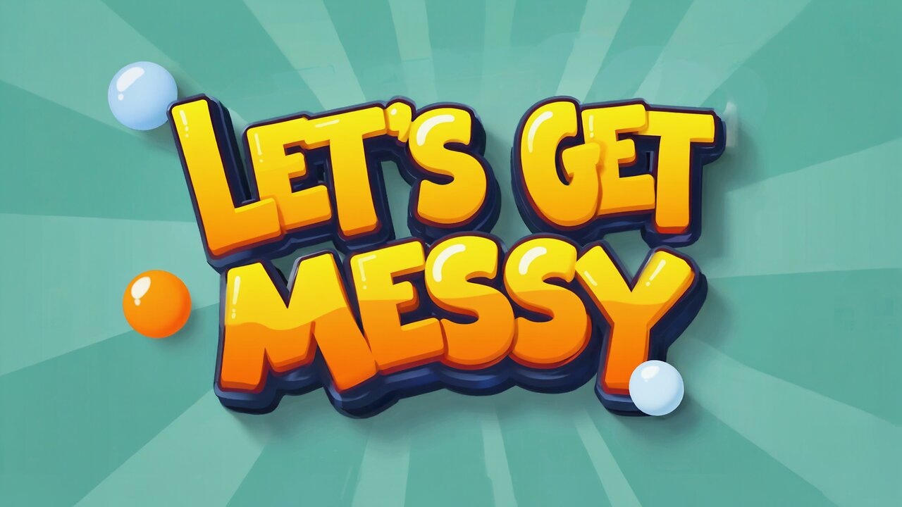 Let’s Get Messy | Funk Groove for Cutting Loose & Having Fun