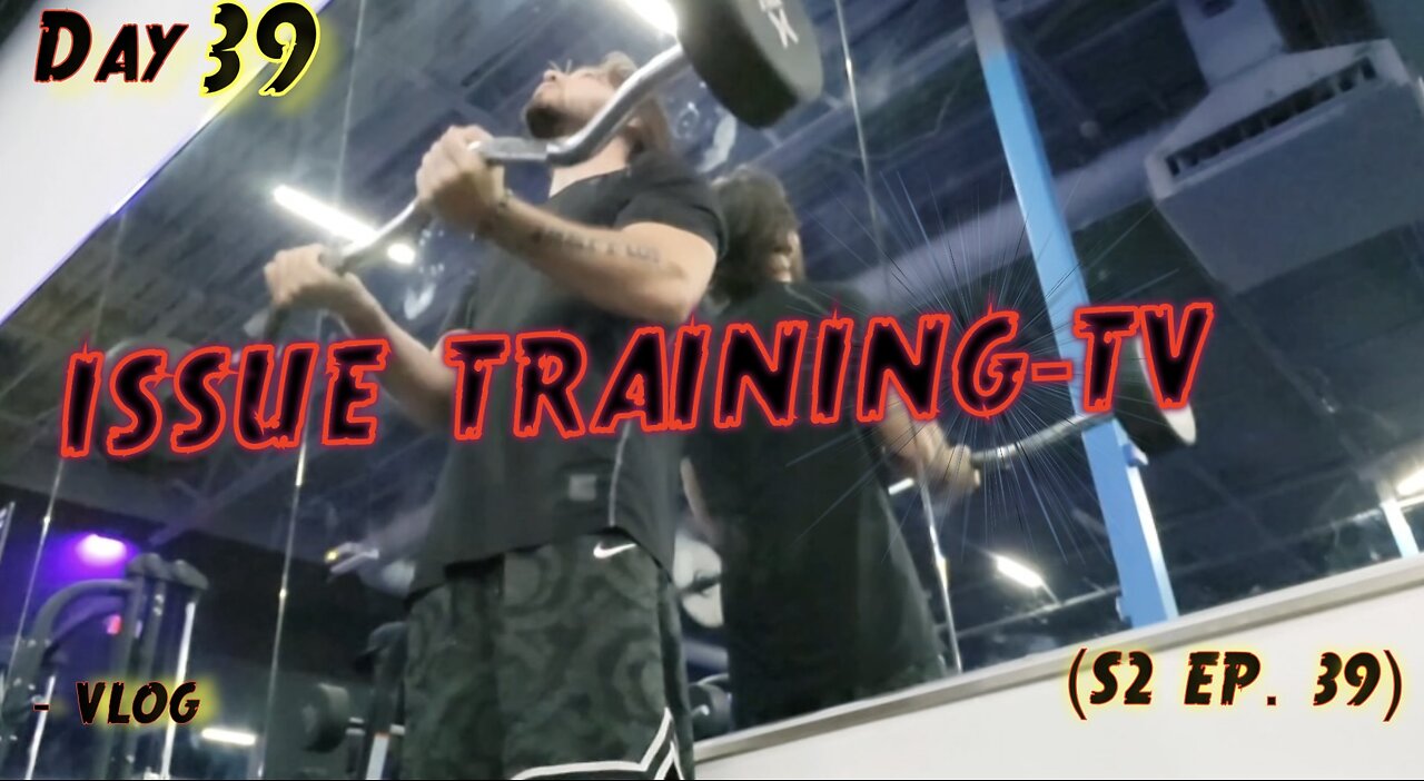 "Day 39 of Issue Training"