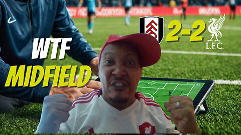 Furious Reaction To Liverpool's Midfield Performance Against Fulham