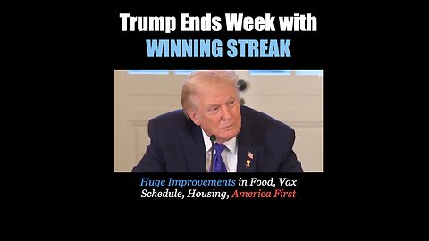 Trump ends week with WINNING STREAK
