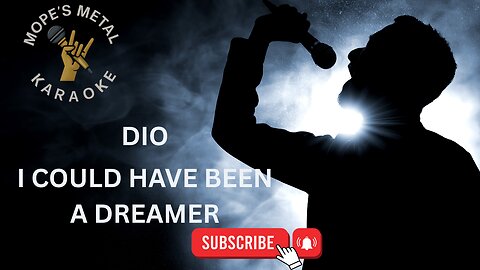 Dio - I Could Have Been A Dreamer Karaoke