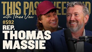 Thomas Massie | This Past Weekend w/ Theo Von #592