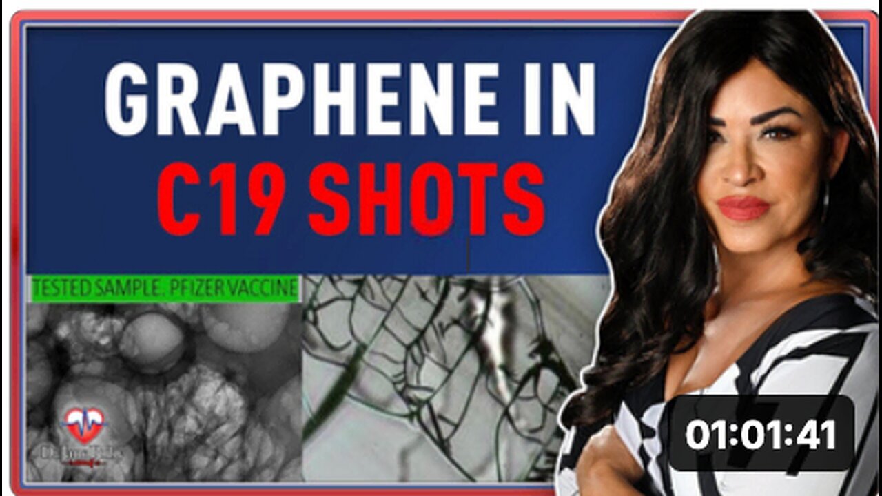 "C19 Vaccines Incorporating Graphene"