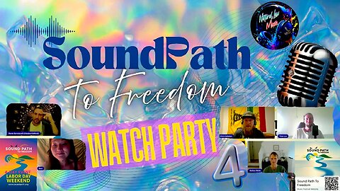 SoundPath Watch Party 4 | Sound Sampling Sessions & Analysis of Conscious Music Selections
